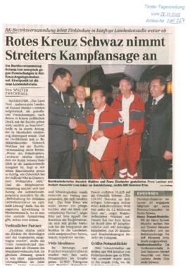 Rotes Kreuz Schwaz nimmt Streiters Kampfansage an; Lechner Franz erhielt die Verdienstmedaille in...