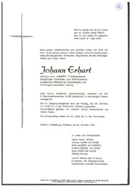 Erhart Johann, Altbauer beim Kampfl in Schlögelsbach, im 85. Lebensjahr