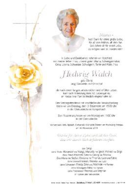 Walch Hedwig, geb. Obrist, Gastwirtin, im 93. Lebensjahr