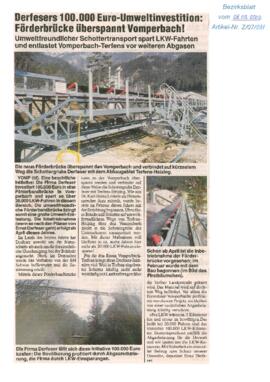 Derfeser 100.000 Euro-Umweltinvestition - Förderbrücke überspannt Vomperbach