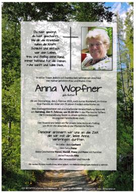 Anna Wopfner, geb. Gollner, im 79. Lebensjahr