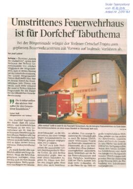 Umstrittenes Feuerwehrhaus ist für Dorfchef Tabuthema