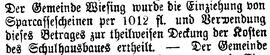 Der Gemeinde Wiesing wurde die Einziehung von Sparcassescheinen per 1012 fl. und Verwendung diese...