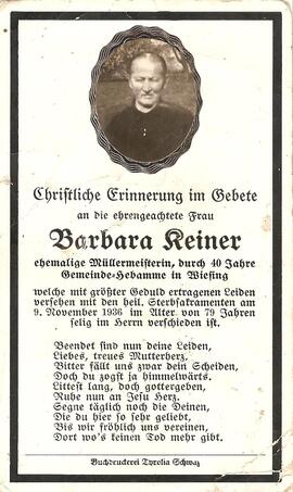 Barbara Keiner, Müllermeisterin und Gemeinde-Hebamme, im 80. Lebensjahr