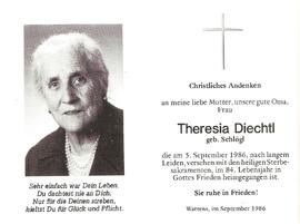 Diechtl Theresia, geb. Schlögl, im 84. Lebensjahr