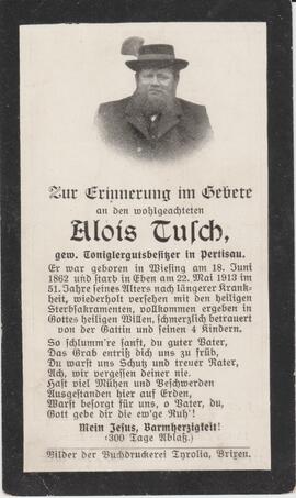 Alois Tusch geb. in Wiesing, im 51. Lebensjahr