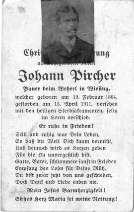 Johann Pircher, Bauer beim Weberl, im 47. Lebensjahr