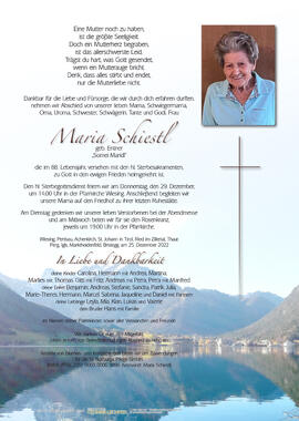 Maria Schiestl, geb. Entner, vlg. Somai Maridl, im 88. Lebensjahr