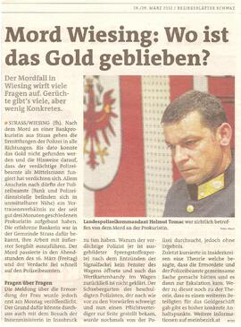 Mord Wiesing: Wo ist das Gold geblieben?