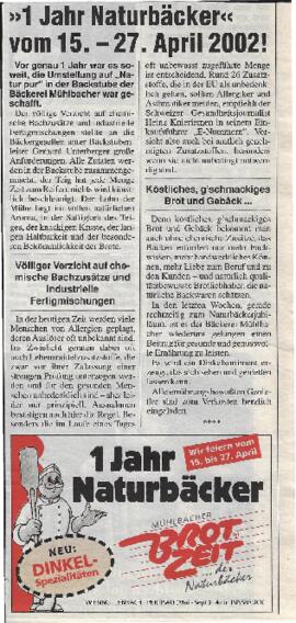 1 Jahr Naturbäcker vom 15. -27. April 2002!