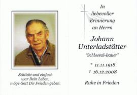 Johann Unterladstätter, vlg. Schlossal-Hans, im 91. Lebensjahr