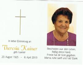 Theresia Kainer, geb. Luxner, im 88. Lebensjahr