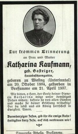 Katharina Kaufmann, geb. Gasteiger, im 53. Lebensjahr