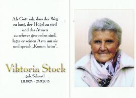 Viktoria Stock, geb. Schiestl, im 91. Lebensjahr