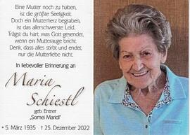 Maria Schiestl, geb. Entner, vlg. Somai Maridl, im 88. Lebensjahr