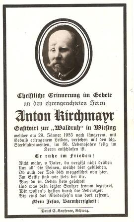 Anton Kirchmayr, Gastwirt zur Waldruh, im 86. Lebensjahr