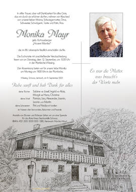 Monika Mayr, geb. Vorhausberger, vlg. Hoarer Monika, im 88. Lebensjahr