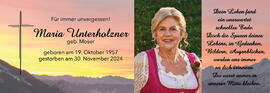 Maria Unterholzner, geb. Moser, im 67. Lebensjahr