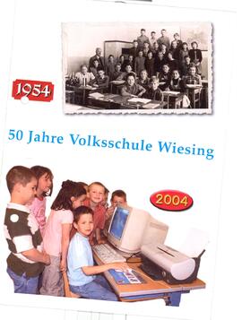Einladung 50 Jahre Volksschule Wiesing