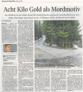 Acht Kilo Gold als Mordmotiv