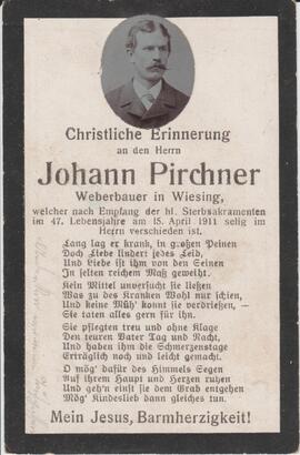 Johann Pirchner, im 47. Lebensjahr Weberbauer