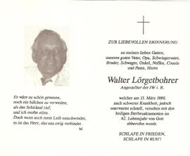 Walter Lörgetbohrer, im 62. Lebensjahr