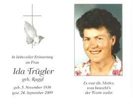 Ida Trügler, geb. Raggl, im 73. Lebensjahr