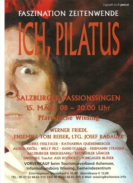 Ich, Pilatus; Salzburger Passionssingen