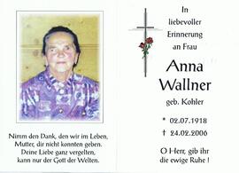 Anna Wallner, geb. Kohler, im 88. Lebensjahr