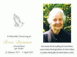 Rosa Brunner, geb. Bichler, vlg. Schmied Rosa, im 91. Lebensjahr
