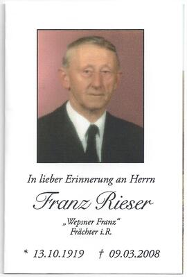 Rieser Franz, vulgo &quot;Wepsner Franz&quot;