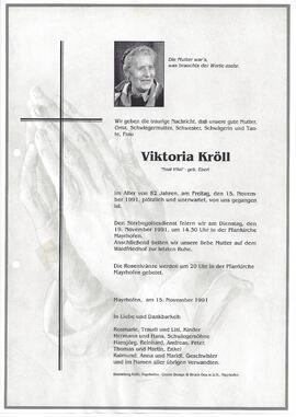 Kröll Viktoria, geborene Eberl, vulgo "Noal Viktl"