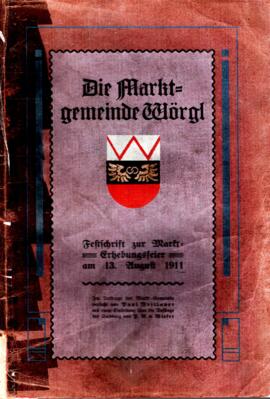 Wörgl - Die Marktgemeinde Wörgl