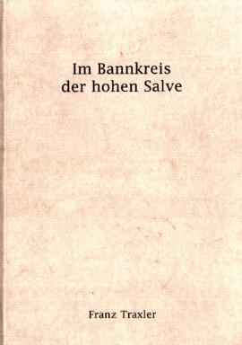 Wörgl - Im Bannkreis der hohen Salve
