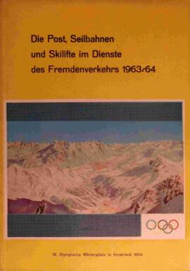 Die Post, Seilbahnen und Skilifte im Dienste des Fremdenverkehrs