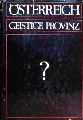 Österreich Geistige Provinz?