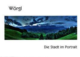 Wörgl - Die Stadt im Portrait