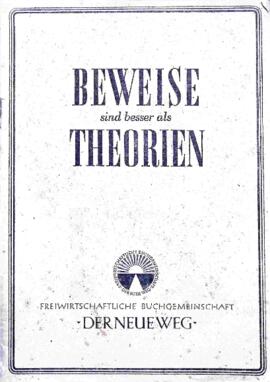 Beweise sind besser als Theorien