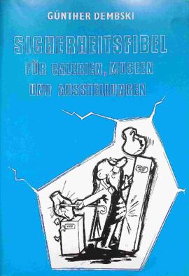 Sicherheitsfibel für Galerien, Museen und Ausstellungen