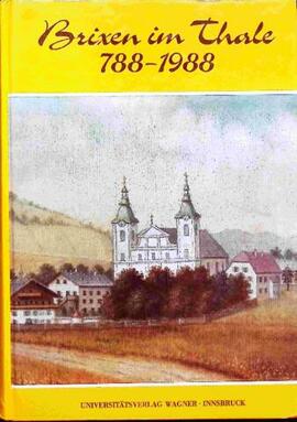 Brixen im Thale 788 - 1988
