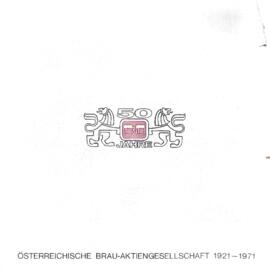 50 Jahre Österreichische Brau-Aktiengesellschaft