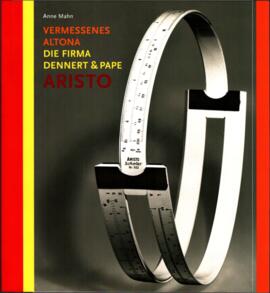 Aristo, VERMESSENES ALTONA DIE FIRMA DENNERT & PAPPE