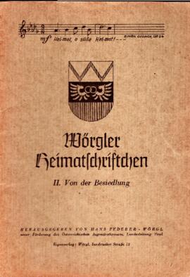 Wörgl - Wörgler Heimatschriftchen 2.