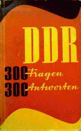 DDR 300 Fragen 300 Antworten
