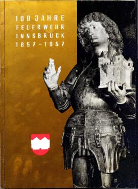 100 Jahre Feuerwehr Innsbruck