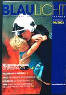 Blaulicht Brandschutz und Feuerwehrtechnik