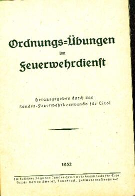 Ordnungs-Übungen im Feuerwehrdienst